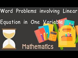 Word Problems Involving Linear Equation
