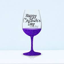 Mother S Day Wine Glass Ideas