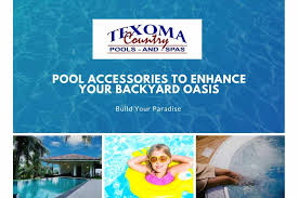 Pool Accessories To Enhance Your