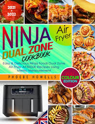 ninja dual zone air fryer cookbook uk
