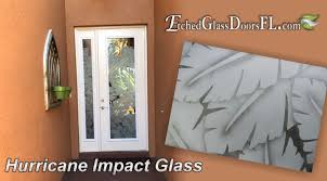 Hurricane Impact Etched Glass