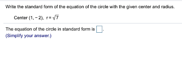 Solved Write The Standard Form Of The