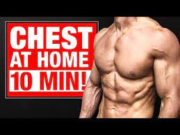 home chest workout 10 minutes follow