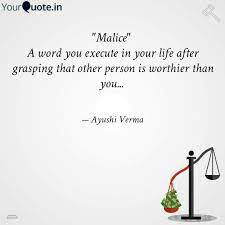 Explore our collection of motivational and famous quotes by authors you know and malice quotes. Best Malice Quotes Status Shayari Poetry Thoughts Yourquote