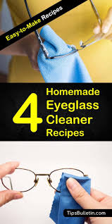 This is the simplest cleaning spray that not only cleans the gla. 4 Homemade Eyeglass Cleaner Recipes
