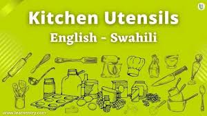 kitchen utensils names in swahili