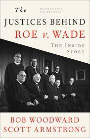 The Justices Behind Roe V. Wade eBook ...