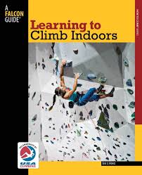 climb indoors ebook by eric horst