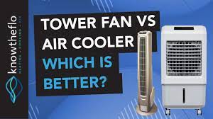 tower fan vs air cooler which is