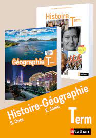 Histoire-Géographie Term - Cote/Janin - Livre de l'élève - 9782091725369 |  Éditions Nathan