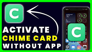 how to activate chime card without app