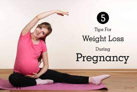 5 tips for weight loss during pregnancy