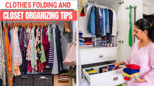 clothes folding and closet organizing