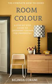 Choosing Room Colour A Step By Step