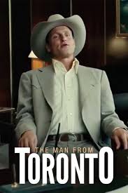 Image result for the movie: THE MAN FROM TORONTO