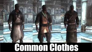 common clothes at skyrim nexus mods