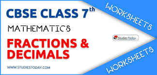 worksheets for class 7 fractions and