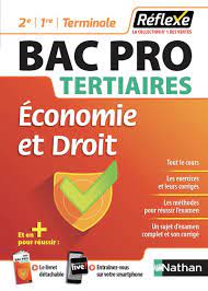 Economie et Droit - Bac Pro Tertiaire - 2eme/1ere/Tle - Bac 2020 et 2021 :  Millaret, Hélène, Deconinck, Martine: Amazon.fr: Livres