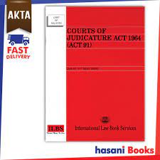 Judges of that court, the reference shall be deemed to be a. Hasani Ilbs Courts Of Judicature Act 1964 Act 91 9789678917674 Shopee Malaysia