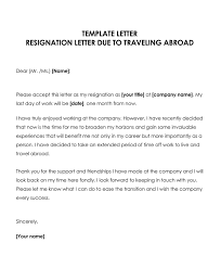resignation letter due to traveling