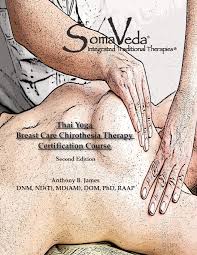 Somaveda Thai Yoga Breast Care Chirothesia Workbook Amazon