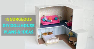 13 Gorgeous Diy Dollhouse Plans Ideas