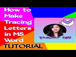 how to make tracing letters in ms word