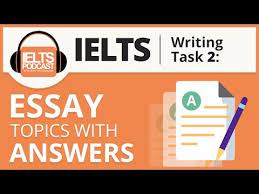 ielts essay topics with answers