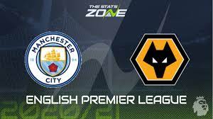 2020-21 Premier League – Man City vs Wolves Preview & Prediction - The  Stats Zone