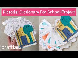 how to make pictorial dictionary for