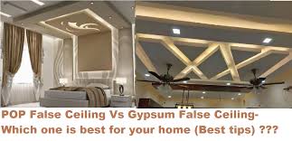 pop vs gypsum false ceiling pros