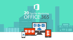 20 Tips For Mastering Office 365