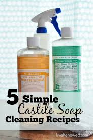 5 simple castile soap cleaning recipes