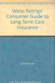 See below for a comparison of how policy features and costs have. Weiss Ratings Consumer Guide To Long Term Care Insurance Weiss Ratings 9781587732423 Amazon Com Books