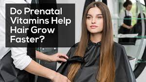 do prenatal vitamins help hair grow faster