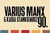 Varius Manx with Kasia Stankiewicz