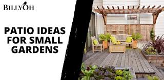 Patio Ideas For Small Gardens With