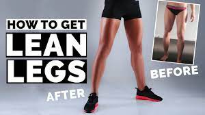 how to get lean legs for women who