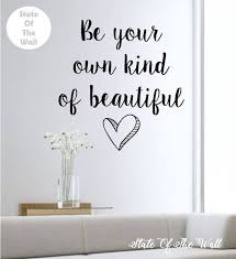 Be Your Own Kind Of Beautiful Quote