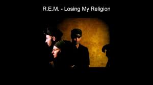 r e m losing my religion you