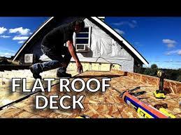 Installing The Flat Roof Deck Day