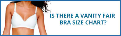 Frequently Asked Questions Vanity Fair Bras