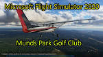 Microsoft Flight Simulator 2020 Munds Park Golf Club - YouTube