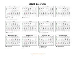 These are free to download from our side. Yearly Calendar 2022 Printable With Federal Holidays Free Calendar Template Com