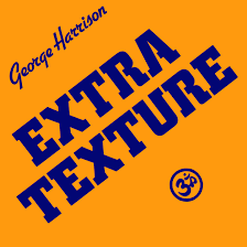 Extra Texture The Many Layers Of George Harrisons 1975