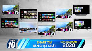 Top 10 Smart tivi bán chạy nhất năm 2020 tại Điện máy XANH