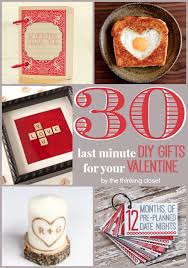 Valentine's day is a holiday to celebrate your loved ones, especially the ones who have never broken your heart: 30 Last Minute Diy Gifts For Your Valentine The Thinking Closet