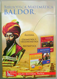 Baldor álgebra pdf completo : Biblioteca Matematica Baldor 2da Edicion Patria Libreria Pensar