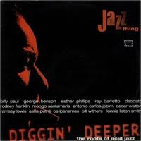 Diggin Deeper Vol 1 The Roots Of Acid Jazz