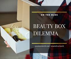 beauty box dilemma natalie setareh